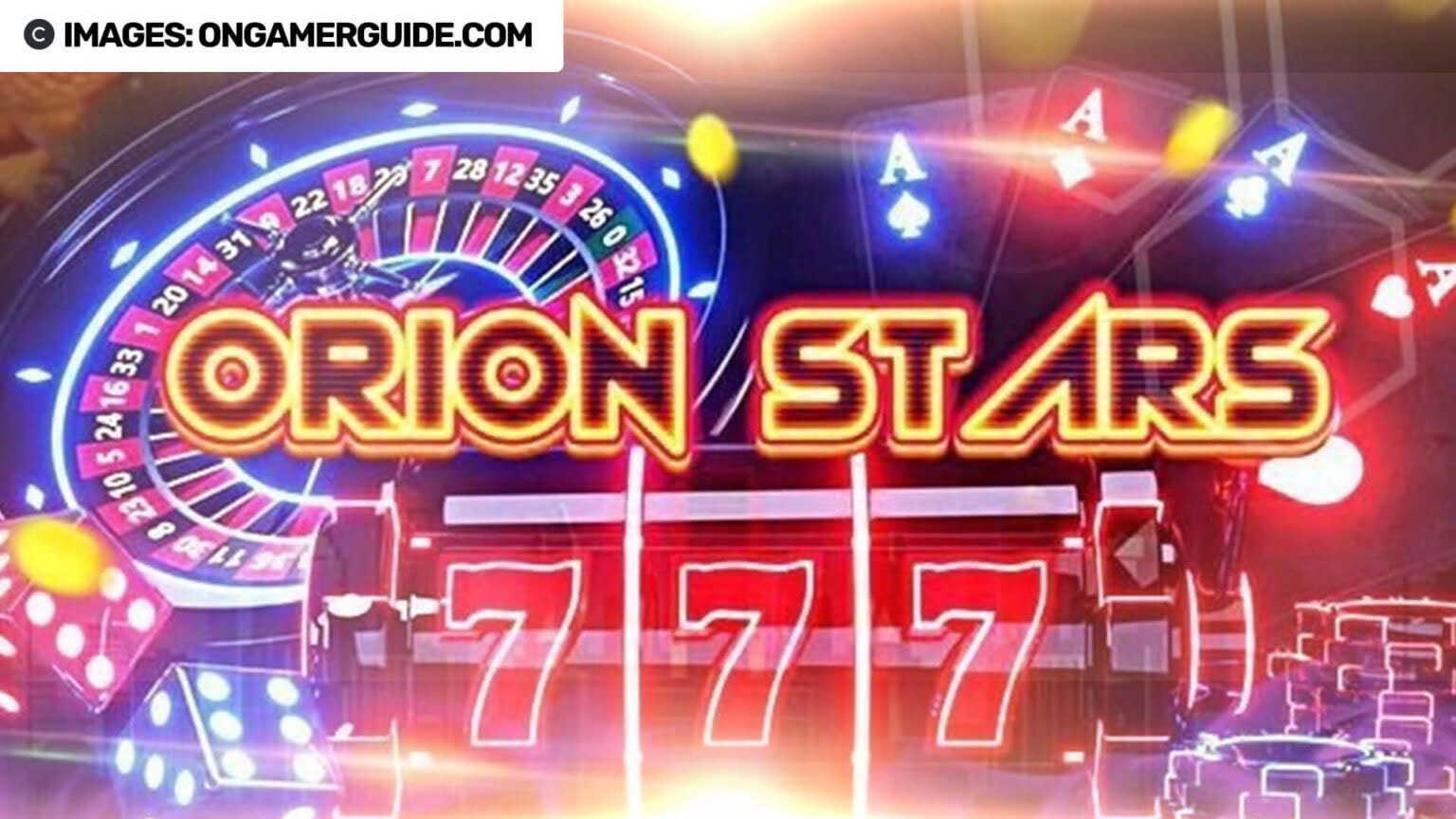 Get Free Play on the Grand Opening of Orion Stars The Ultimate Online Gaming Platform - Ongamerguide